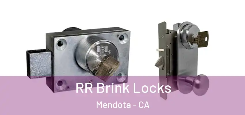  RR Brink Locks Mendota - CA